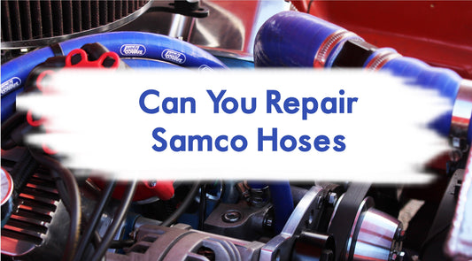 Can You Repair Samco Hoses